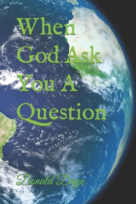 When God Ask You A Question Cover Image