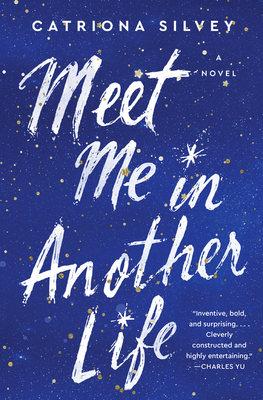 Cover Image for Meet Me in Another Life: A Novel