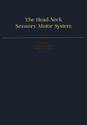 The Head-Neck Sensory Motor System Cover Image