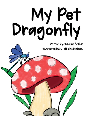 My Pet Dragonfly Cover Image
