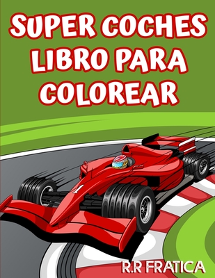 Super coches libro de colorear Cover Image
