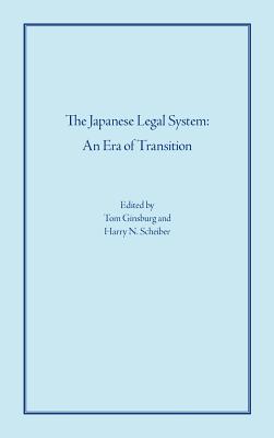 The Japanese Legal System: An Era of Transition (Studies in Comparative Legal History) Cover Image