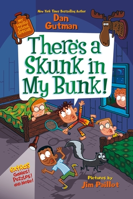 My Weird School Special: There’s a Skunk in My Bunk! Cover Image