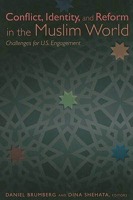 Conflict, Identity, and Reform in the Muslim World: Challenges for U.S. Engagement Cover Image