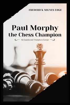 Paul Morphy 