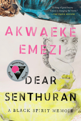 Dear Senthuran: A Black Spirit Memoir Cover Image