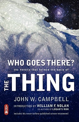 Who Goes There?: The Novella That Formed the Basis of the Thing Cover Image
