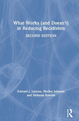 What Works (and Doesn't) in Reducing Recidivism (Hardcover) | Hooked