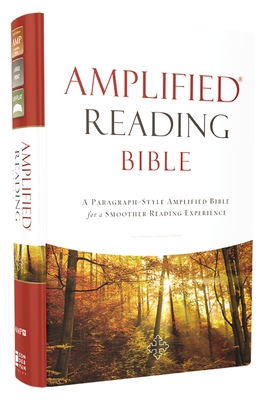 Amplified Reading Bible, Hardcover: A Paragraph-Style Amplified Bible for a Smoother Reading Experience Cover Image