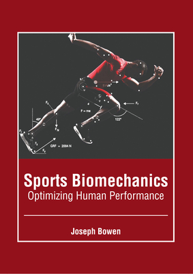 Sports Biomechanics: Optimizing Human Performance Cover Image