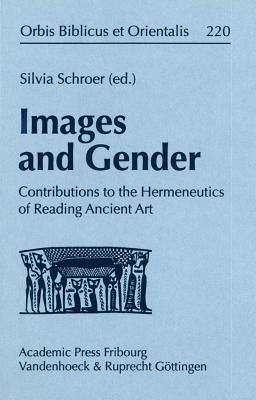 Images and Gender: Contributions to the Hermeneutics of Reading Ancient Art Cover Image