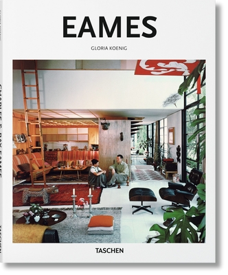 Eames (Basic Art) By Gloria Koenig, Peter Gössel (Editor) Cover Image