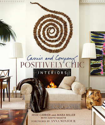 Carrier and Company: Positively Chic Interiors Cover Image