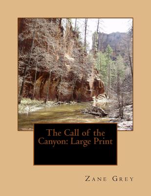 The Call of the Canyon