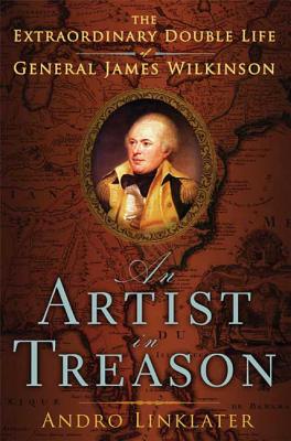 An Artist In Treason The Extraordinary Double Life Of