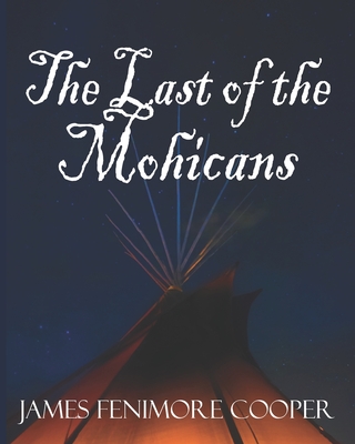 The Last of the Mohicans