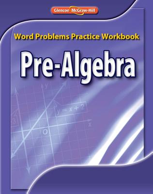 Pre-Algebra, Word Problems Practice Workbook (Merrill Pre-Algebra) Cover Image