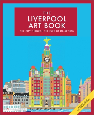 The Liverpool Art Book: The city through the eyes of its artists Cover Image