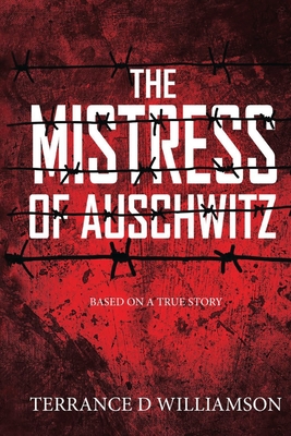 The Mistress of Auschwitz Cover Image