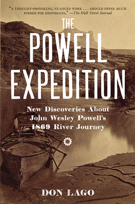 The Powell Expedition: New Discoveries about John Wesley Powell's 1869 ...