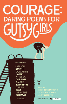 Courage: Daring Poems for Gutsy Girls Cover Image