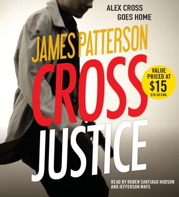 Cross Justice (Alex Cross #21)