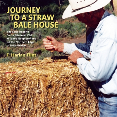 Journey to a Straw Bale House Cover Image