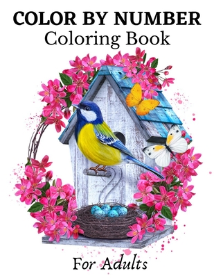 Flowers Color by number for Adults: An Adult Coloring Book with