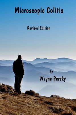 Microscopic Colitis: Revised Edition By Wayne Persky Cover Image