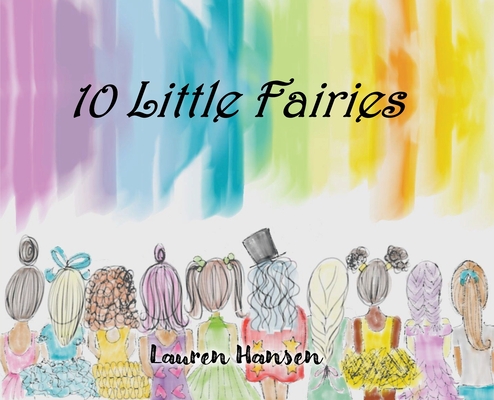 10 Little Fairies By Lauren Hansen Cover Image