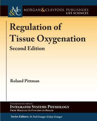 Regulation of Tissue Oxygenation, Second Edition Cover Image