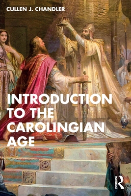 Introduction to the Carolingian Age Cover Image