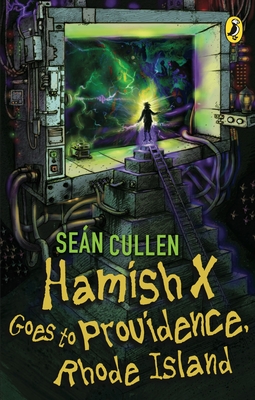Hamish X Goes to Providence Rhode Island By Sean Cullen Cover Image