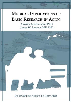 Medical Implications of Basic Research in Aging Cover Image