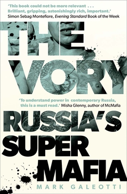 The Vory: Russia's Super Mafia By Mark Galeotti Cover Image