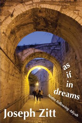 as if in dreams: Notes following Aliyah Cover Image