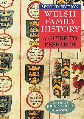 Welsh Family History: A Guide to Research. Second Edition Cover Image