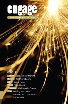 Engage: Issue 18: Connecting You with God's Word 18 By Martin Cole Cover Image