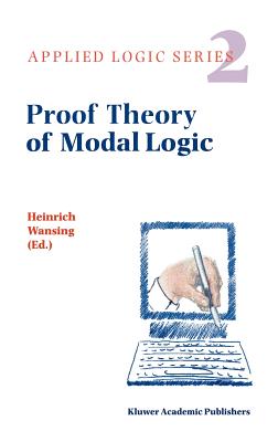 Proof Theory of Modal Logic (Applied Logic #2)