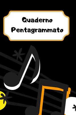 Quaderno Pentagrammato: Quaderno musicale per le tue composizioni  (Paperback)