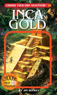Inca Gold (Rev) (Rev) (Choose Your Own Adventure #20) Cover Image