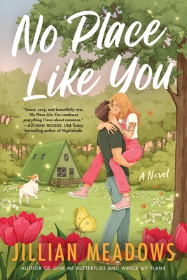 No Place Like You: A Novel (Oaks Sisters #2) By Jillian Meadows Cover Image