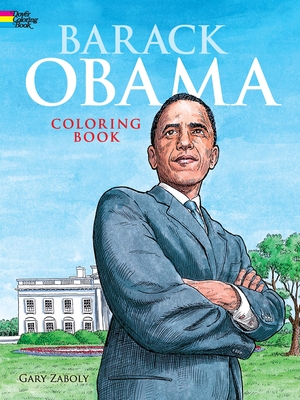 Barack Obama Coloring Book (Dover American History Coloring Books)