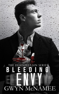 Bleeding Envy: A Dark Mafia Romance (The Deadliest Sin #5)