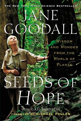 Seeds of Hope: Wisdom and Wonder from the World of Plants Cover Image