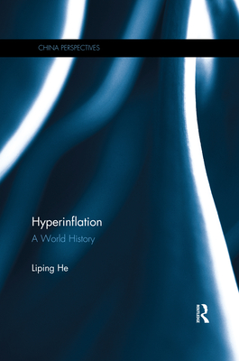 Hyperinflation: A World History (China Perspectives) Cover Image