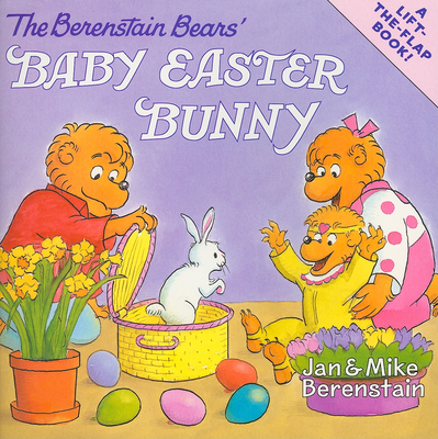 Cover for The Berenstain Bears' Baby Easter Bunny