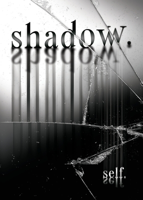 shadow.self. By Joe Arden Cover Image