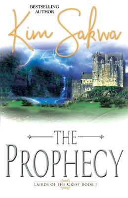 The Prophecy By Kim Sakwa Cover Image