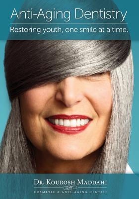 Anti-Aging Dentistry: Restoring Youth, One Smile at a Time Cover Image